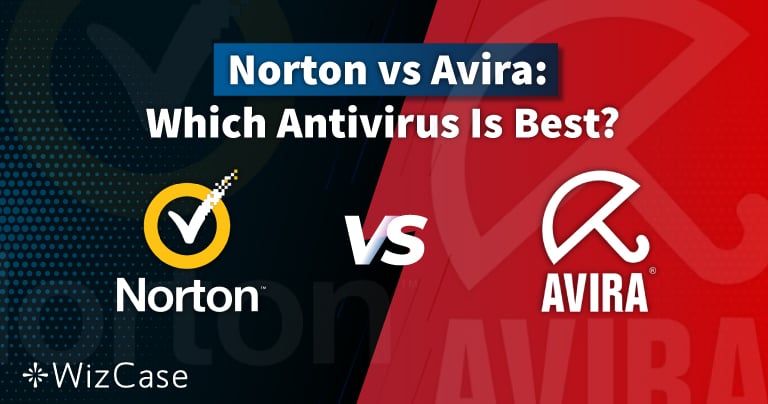 Norton vs. Avira 2022: Vain toinen on rahasi arvoinen